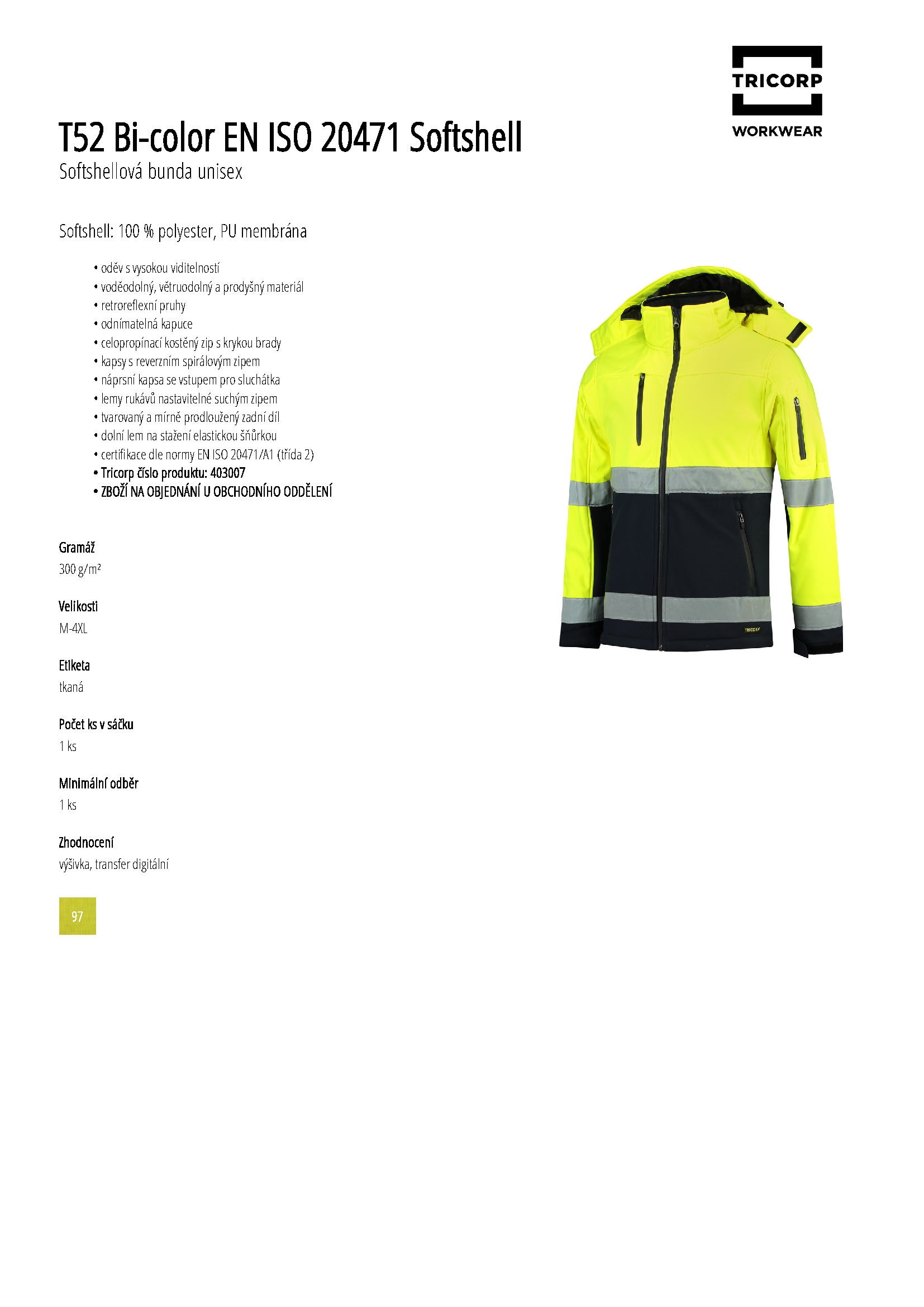 Karta produktu Softshellová bunda unisex Bi-color EN ISO 20471 Softshell T52 fluorescenční žlutá